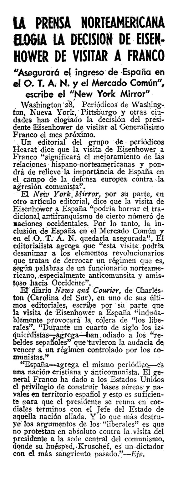 La prensa norteamericana elogia la decisión de Eisenhower de visitar a