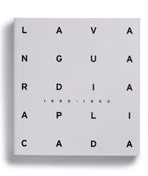See catalogue details: LA VANGUARDIA APLICADA (1890-1950)