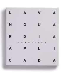 Catalogue : La vanguardia aplicada (1890-1950)