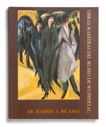 Catálogo : De Marées a Picasso. Obras maestras del Museo de Wuppertal