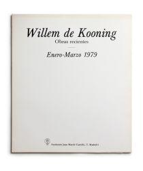 Catalogue : Willem De Kooning. Obras Recientes
