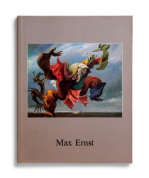Max Ernst [cat. expo. Fundación Juan March, Madrid]. Madrid: Fundación Juan March, 1986
