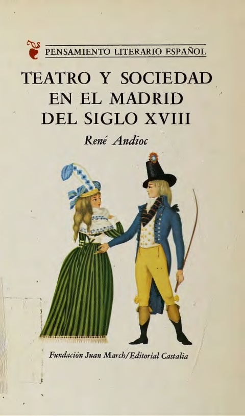Portada de "Teatro y sociedad en el Madrid del siglo XVIII"