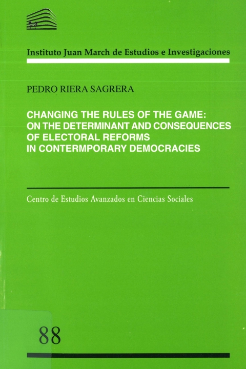 Portada de "Changing the Rules of the Game: On the Determinants and Consequences of Electoral Reforms in Contemporary Democracies"