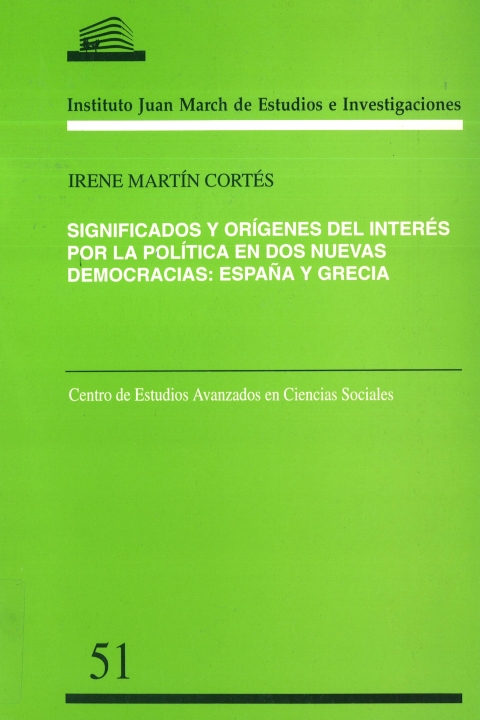Portada de "Significados y orígenes del interés por la política en dos nuevas democracias: España y Grecia"