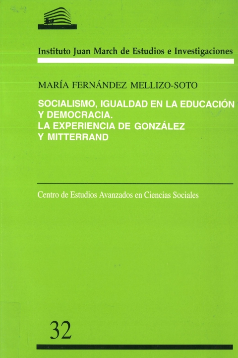 Portada de "Socialismo, igualdad en la educación y democracia: la experiencia de González y Mitterrand"