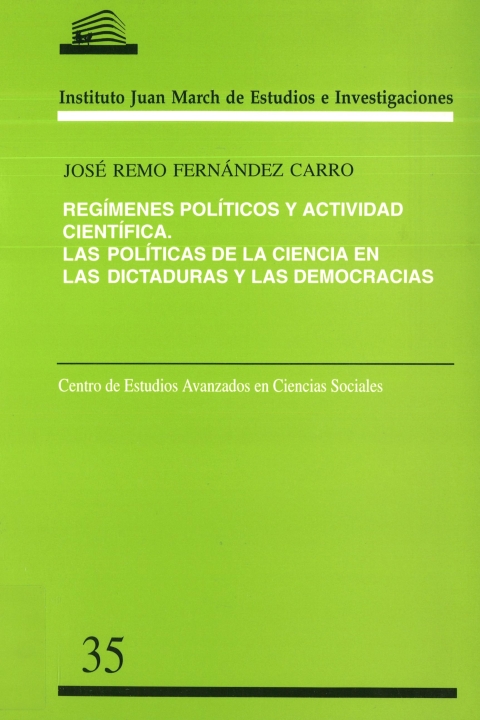 Portada de "Regímenes políticos y actividad científica: las políticas de la ciencia en las dictaduras y las democracias"