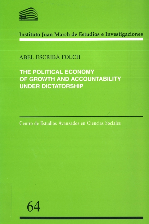 Portada de "The political economy of growth and accountability under dictatorship"