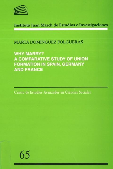 Portada de "Why marry?: a comparative study of union formation in Spain, Germany and France"