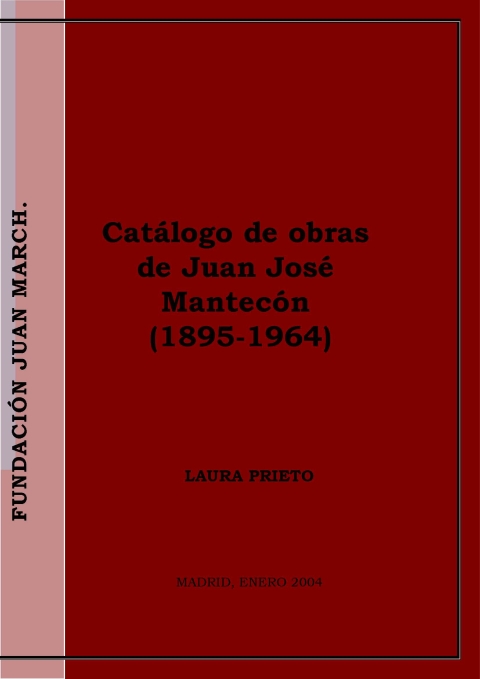 Portada de "Catálogo de obras de Juan José Mantecón (1895-1964)"