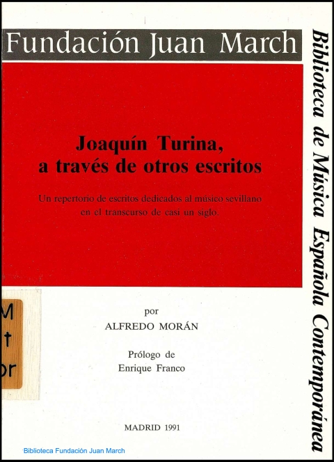 Portada de "Joaquín Turina, a través de otros escritos : un repertorio de escritos dedicados al músico sevillano en el transcurso de casi un siglo"