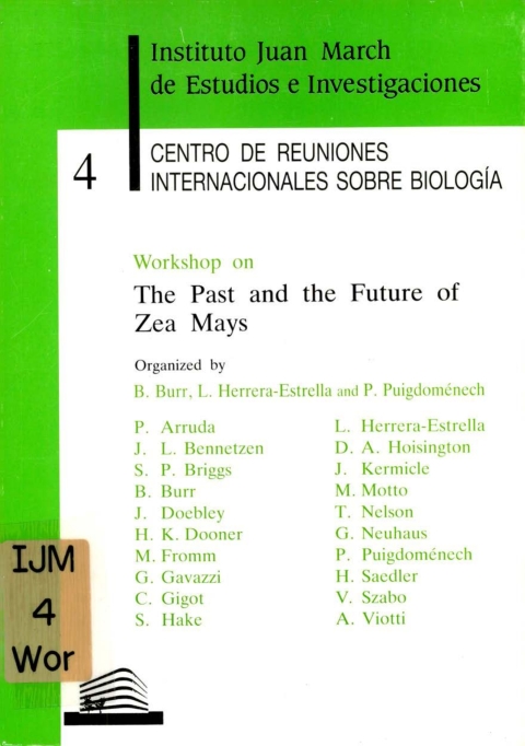 Portada de "Workshop on The Past and the Future of Zea Mays"