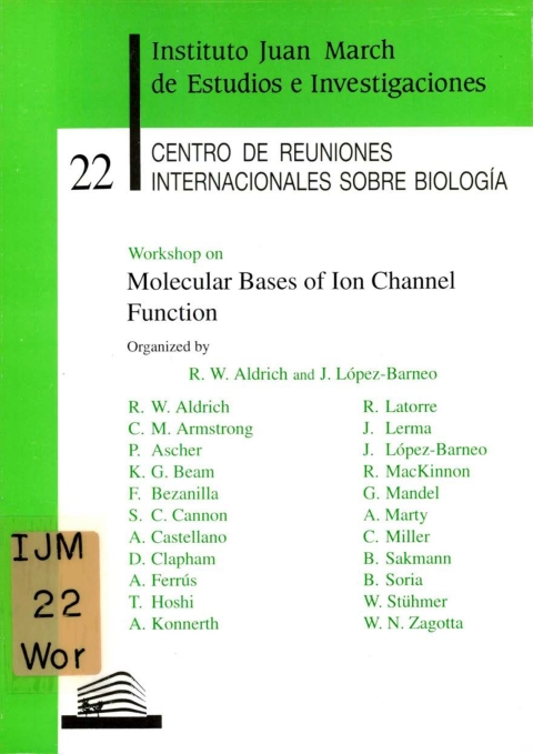 Portada de "Workshop on Molecular Bases of Ion Channel Function"