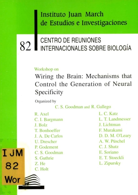 Portada de "Workshop on Wiring the Brain, Mechanisms that Control the Generation of Neural Specifity"