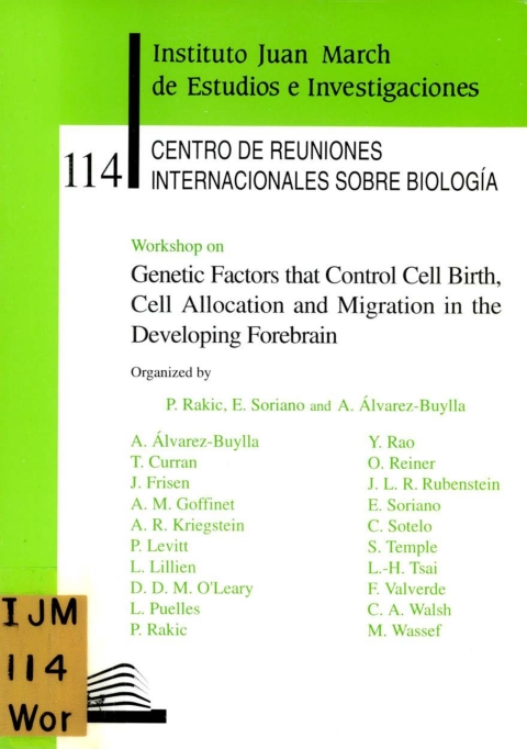 Portada de "Workshop on Genetic Factors that Control Cell Birth, Cell Allocation and Migration in the Developing Forebrain"