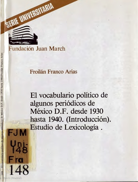 Portada de "El vocabulario político de algunos periódicos de México D.F. desde 1930 hasta 1940. (Introducción) : estudio de lexicología"