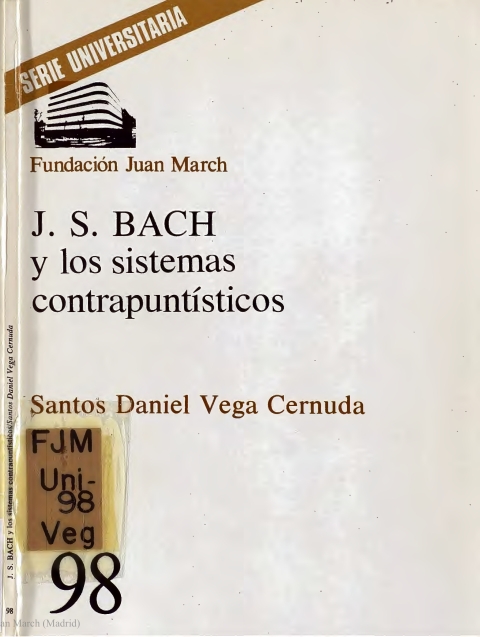 Portada de "J. S. Bach y los sistemas contrapuntísticos : antología para el estudio del contrapunto"