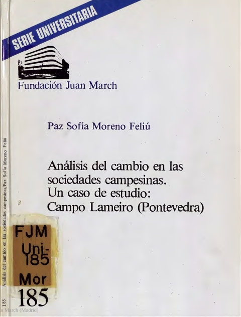 Portada de "Análisis del cambio en las sociedades campesinas : un caso de estudio: Campo Lameiro (Pontevedra)"