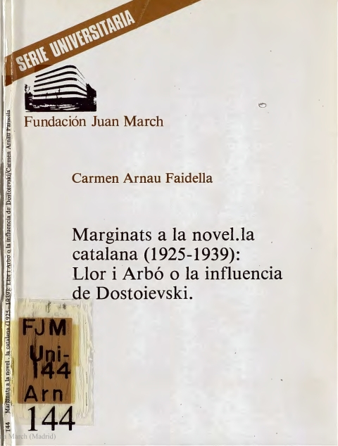 Portada de "Marginats a la novel.la catalana (1925-1938) : Llor i Arbó o la influencia de Dostoievski"