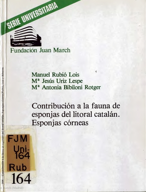 Portada de "Contribución a la fauna de esponjas del litoral catalan :esponjas corneas"