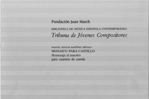 Portada de "Mosaico para Castillo: homenaje al maestro: para cuarteto de cuerda"