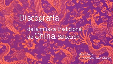 Portada de "Discografía de la música tradicional de China. Selección"