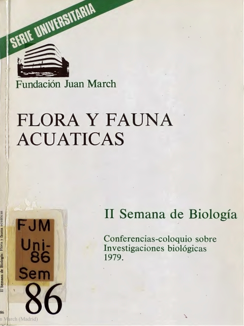 Portada de "Flora y fauna acuáticas : [II Semana de Biología : conferencias coloqui sobre investigaciones biológicas 1979]"