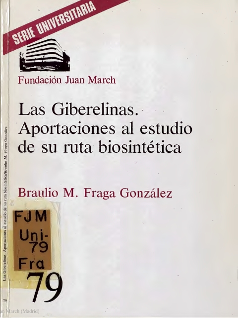 Portada de "Las Giberelinas : aportaciones al estudio de su ruta biosintética"
