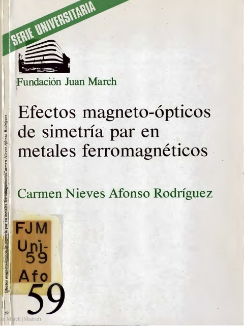 Portada de "Efectos magneto-ópticos de simetría par en metales ferromagnéticos"