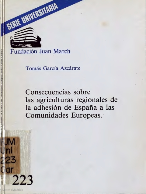 Portada de "Consecuencias sobre las agriculturas regionales de la adhesión de España a las Comunidades Europeas"