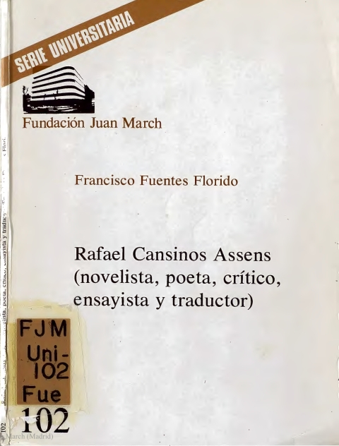 Portada de "Rafael Cansinos Assens : (novelista, poeta, crítico, ensayista y traductor)"