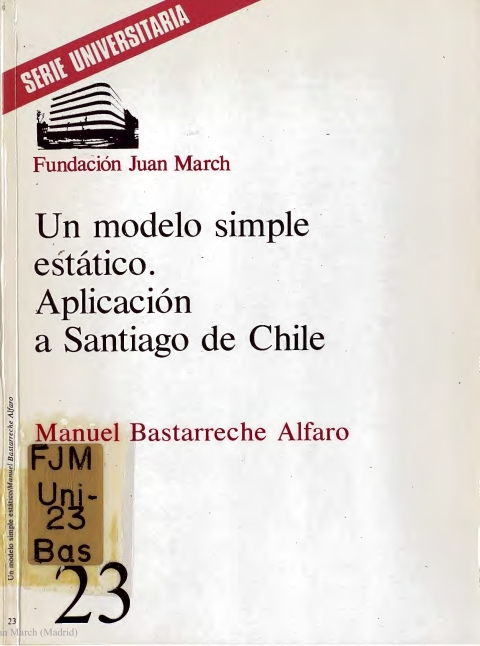 Portada de "Un modelo simple estático : aplicación a Santiago de Chile"