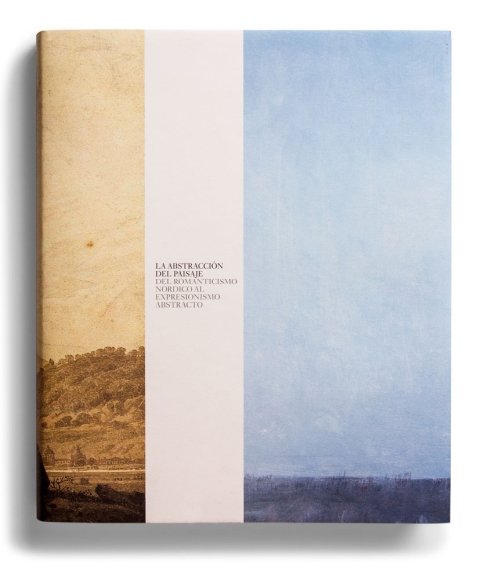 Portada de "La abstracción del paisaje : del romanticismo nórdico al expresionismo abstracto ; in memoriam Robert Rosenblum (1927-2006)."