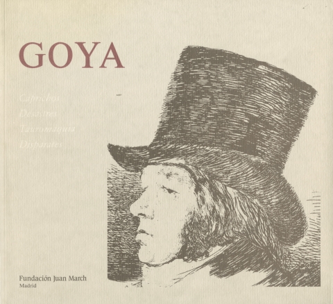 Portada de "Goya: Caprichos, desastres, tauromaquia, disparates"