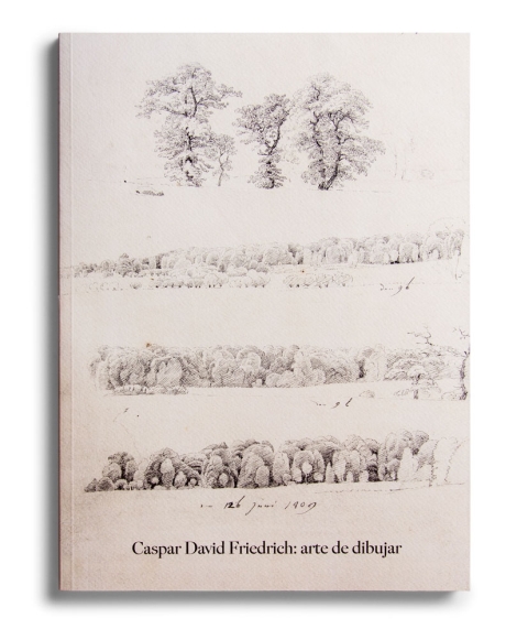 Portada de "Caspar David Friedrich : arte de dibujar"