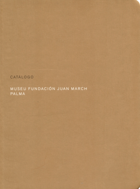 Portada de "Catálogo Museu Fundación Juan March, Palma"