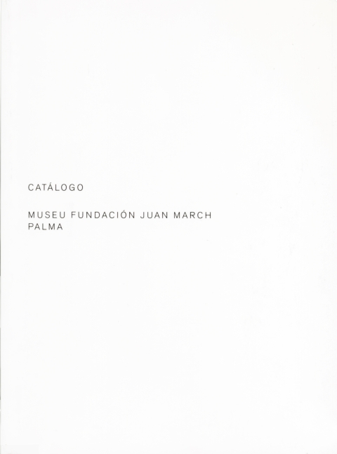 Portada de "Catálogo Museu Fundación Juan March, Palma"