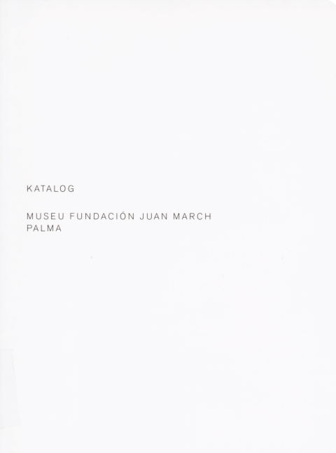 Portada de "Katalog Museu Fundación Juan March, Palma"
