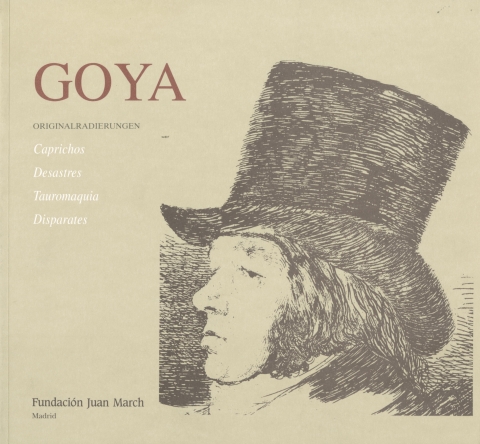 Portada de "Goya: Originalradierungen. Caprichos, desastres, tauromaquias, disparates"