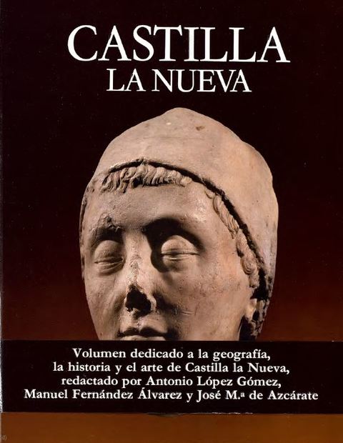 Portada de "Castilla la Nueva. Volumen I"