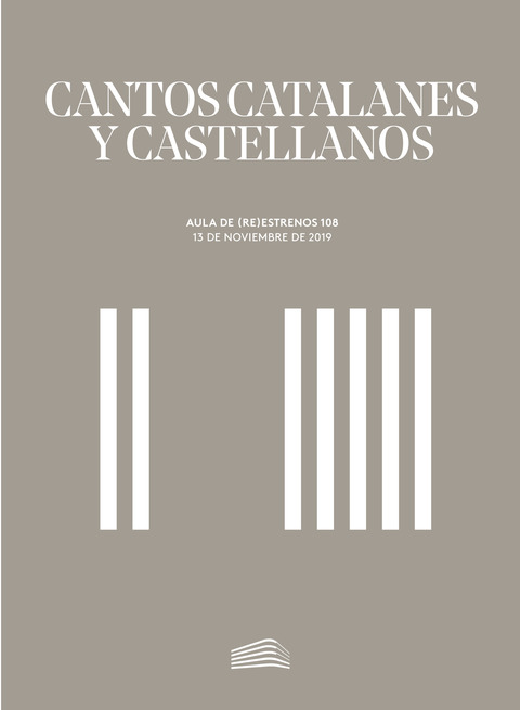 Portada de "Aula de (Re)estrenos (108). Cantos catalanes y castellanos. Aula de (Re)estrenos. 13 de noviembre de 2019"