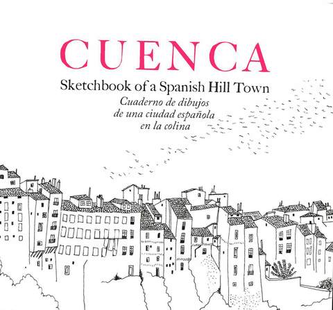 Portada de "Cuenca : sketchbook of a Spanish Hill Town"