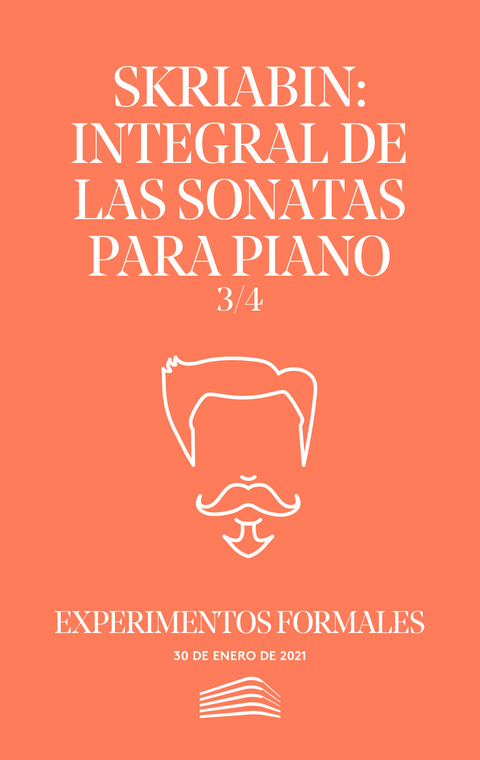 Portada de "Skriabin: integral de las sonatas para piano. La etapa central (1907-1912). Conciertos del Sábado. 30 de enero de 2021"