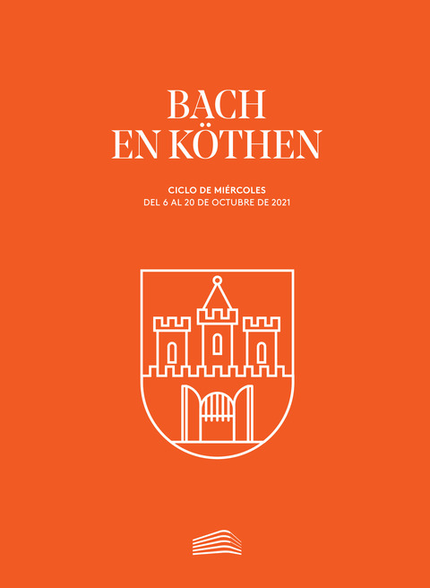 Portada de "Bach en Köthen. Ciclos de Miércoles. octubre de 2021"