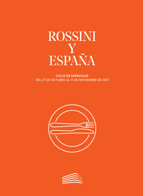 Portada de "Rossini y España. Ciclos de Miércoles. octubre a noviembre de 2021"
