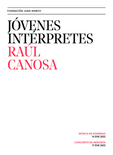 Portada de "Raúl Canosa. Jóvenes intérpretes. 16 de enero de 2022"