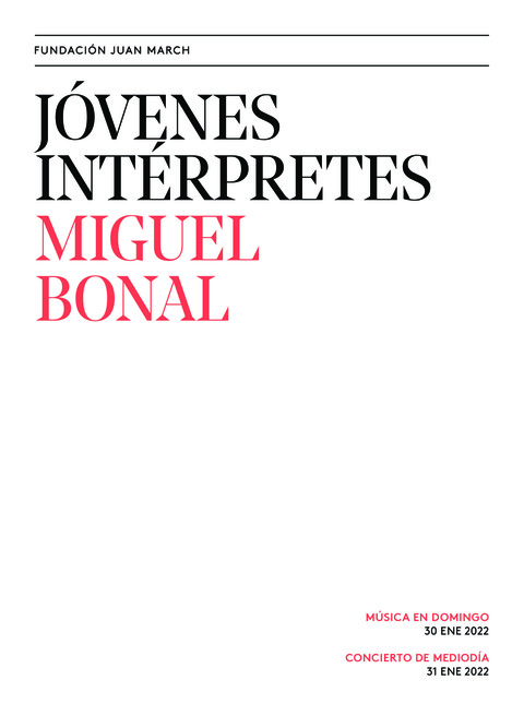 Portada de "Miguel Bonal. Jóvenes intérpretes. 30 de enero de 2022"