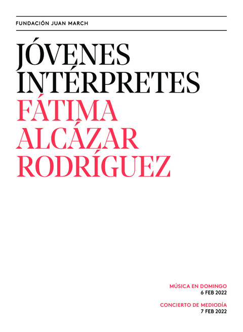 Portada de "Fátima Alcázar Rodríguez. Jóvenes intérpretes. 6 de febrero de 2022"