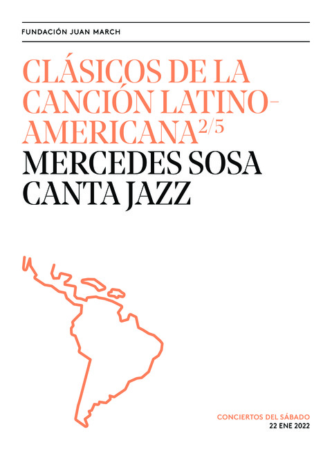Portada de "Clásicos de la canción latinoamericana. Mercedes Sosa canta jazz. Conciertos del Sábado. 22 de enero de 2022"