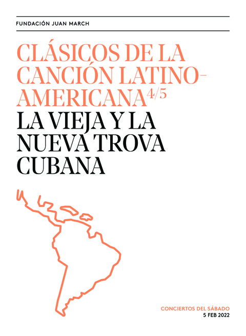 Portada de "Clásicos de la canción latinoamericana. La Vieja y la Nueva Trova cubana. Conciertos del Sábado. 5 de febrero de 2022"